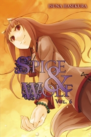 Buy Spice And Wolf: Vol 6 - Novel