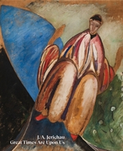 Buy J.A. Jerichau: Great Times Are Upon Us