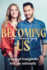 Buy Becoming Us : The Inspiring Memoir Of Transgender Joy, Love And Family As Seen On Lorraine