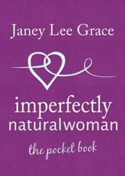 Buy Imperfectly Natural Woman : The Pocket Book