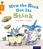 Buy Oxford Reading Tree Story Sparks: Oxford Level 6: How The Bink Got Its Stink