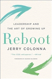 Buy Reboot : Leadership And The Art Of Growing Up