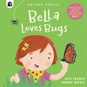 Buy Bella Loves Bugs : Volume 2