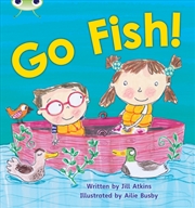 Buy Bug Club Phonics - Phase 3 Unit 9: Go Fish!