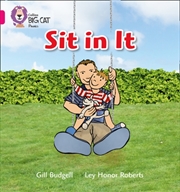 Buy Sit In It : Band 01A/Pink A