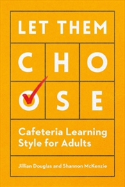 Buy Let Them Choose : Cafeteria Learning Style For Adults