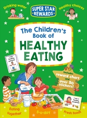 Buy The Children's Book Of Healthy Eating