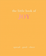 Buy The Little Book Of Joy : Spread Good Cheer