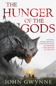 Buy The Hunger Of The Gods : Book Two Of The Bloodsworn Saga