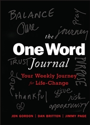 Buy The One Word Journal : Your Weekly Journey For Life-Change