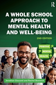 Buy A Whole School Approach To Mental Health And Well-Being
