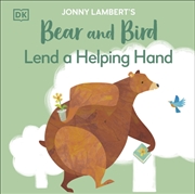 Buy Jonny Lambert's Bear And Bird: Lend A Helping Hand