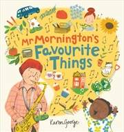 Buy Mr Morningtons Favourite Thing