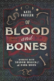 Buy Of Blood And Bones