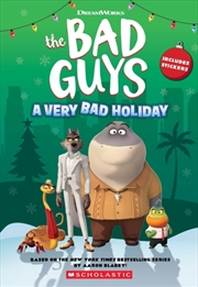 Buy Bad Guys A Very Bad Holiday No