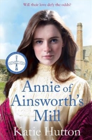 Buy Annie Of Ainsworths Mill