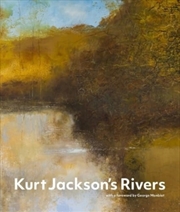 Buy Kurt Jacksons Rivers