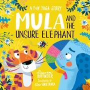 Buy Mula & The Unsure Elephant