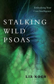 Buy Stalking Wild Psoas