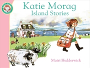 Buy Katie Morag Island Stories
