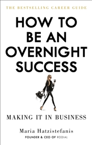 Buy How To Be An Overnight Success