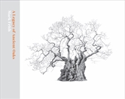 Buy Legacy Of Ancient Oaks