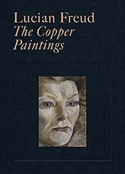 Buy Lucian Freud The Copper Painti