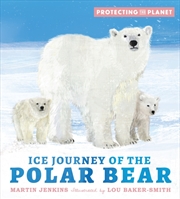 Buy Ice Journey Of The Polar Bear