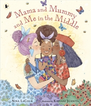 Buy Mama & Mummy & Me In The Middl