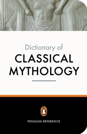 Buy Dictionary Of Classical Mythol