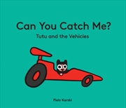 Buy Can You Catch Me Tutu & The Ve
