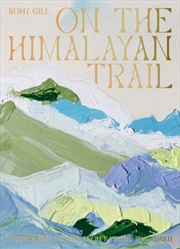 Buy On The Himalayan Trail