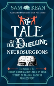 Buy Tale Of Duelling Neurosurgeons