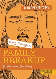 Buy Going Through A Family Breakup