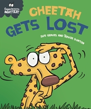 Buy Cheetah Gets Lost
