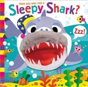 Buy Have You Ever Met A Sleepy Sha