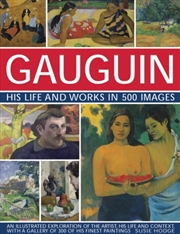 Buy Gauguin His Life & Works In 50