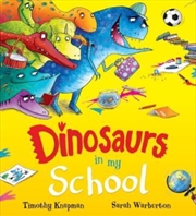 Buy Dinosaurs In My School