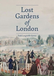 Buy Lost Gardens Of London