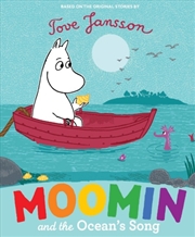 Buy Moomin & The Oceans Song