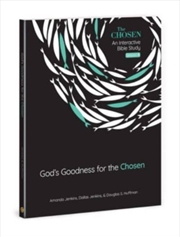 Buy Gods Goodness For The Chosen