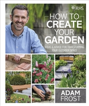 Buy Rhs How To Create Your Garden