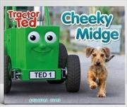 Buy Tractor Ted Cheeky Midge