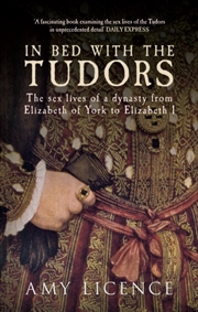Buy In Bed With The Tudors