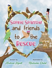 Buy Sophie Sparrow & Friends To Th