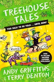 Buy Treehouse Tales Too Silly To B