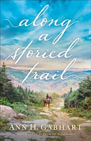 Buy Along A Storied Trail