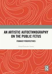 Buy Artistic Autoethnography On Th