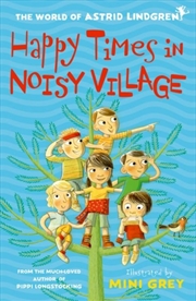 Buy Happy Times In Noisy Village