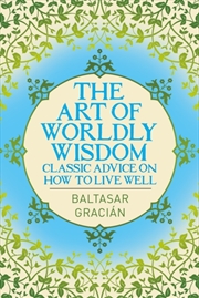 Buy Art Of Worldly Wisdom